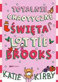 Totalnie chaotyczne święta Lottie	