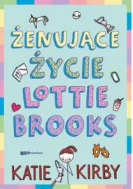 Żenujące życie Lottie Brooks 1	