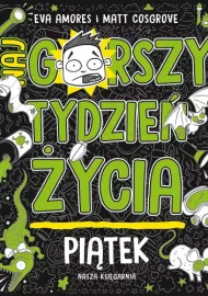 Piątek - najgorszy tydzień	