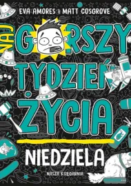 Niedziela - najgorszy tydzień	