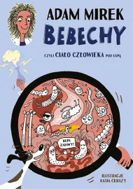 Bebechy - ciało człowieka	