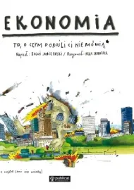Ekonomia - o czym dorośli