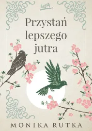 Przystań lepszego jutra 1	