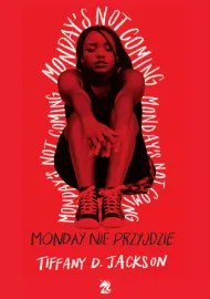 Monday nie przyjdzie	
