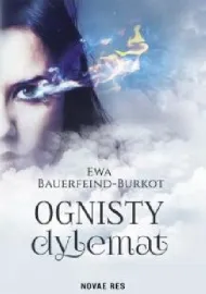 Okładka książki Ognisty dylemat